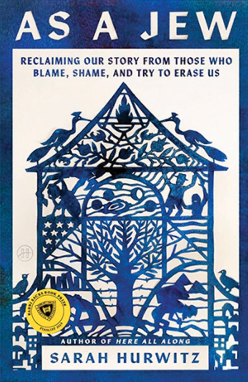as a jew sarah hurwitz book cover of prize finalist